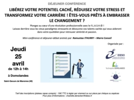 🧠 Déjeuner Conférence - Libérez votre potentiel caché  - 25/04/24