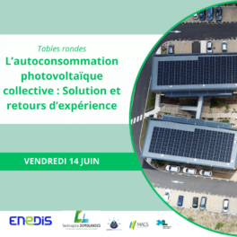 Tables rondes - L’autoconsommation photovoltaïque collective - 14/06/24