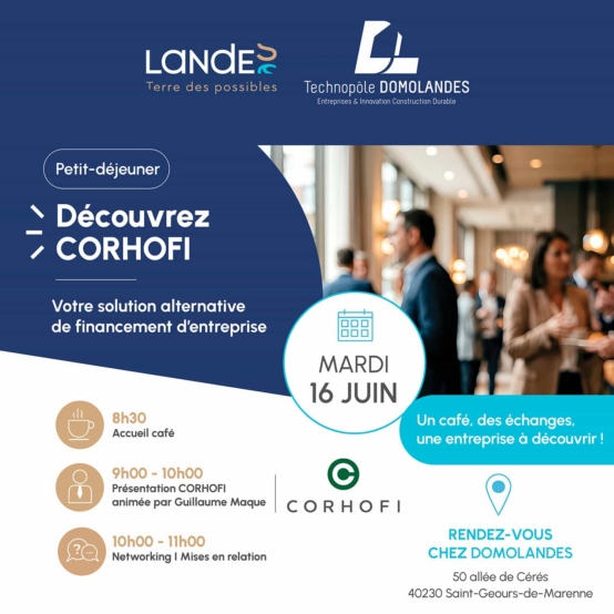 Petit-déjeuner entrepreneurs : découvrez les solutions de financement d'entreprise proposées par CORHOFI